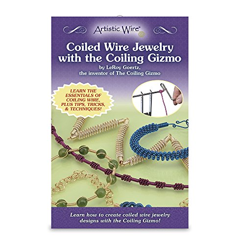 Artistic Wire Instructional Booklet, Coiled Wire Jewelry with the Coiling Gizmo by LeRoy Goertz by Artistic Wire 2